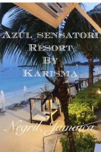 Azul Sensatori Resort by Karisma in Negril, Jamaica www.fabulousindeedvacations.com