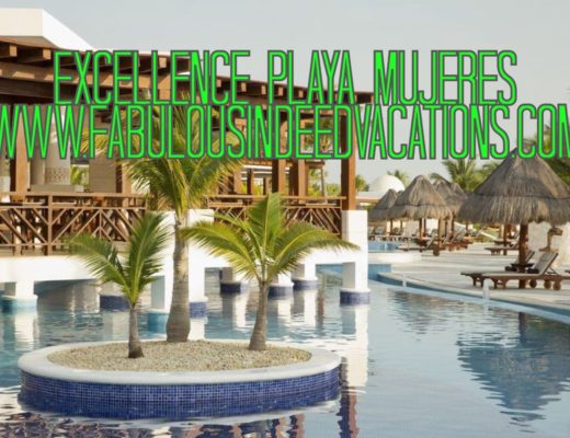 Excellence Playa Mujeres ~ www.fabulousindeedvacations.com